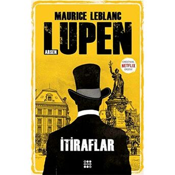 Arsen Lupen – Itirafları