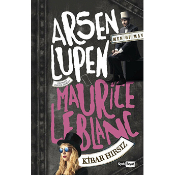 Arsen Lüpen - Kibar Hırsız Maurice Leblanc