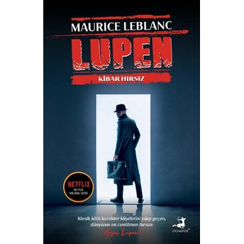 Arsen Lüpen - Kibar Hırsız Maurice Leblanc