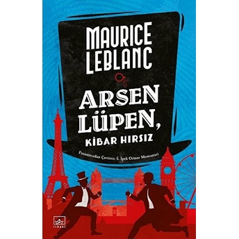 Arsen Lüpen, Kibar Hırsız Maurice Leblanc