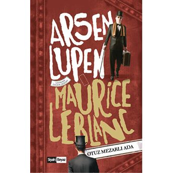 Arsen Lüpen - Otuz Mezarlı Ada Maurice Leblanc