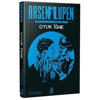 Arsen Lupen : Oyuk Iğne