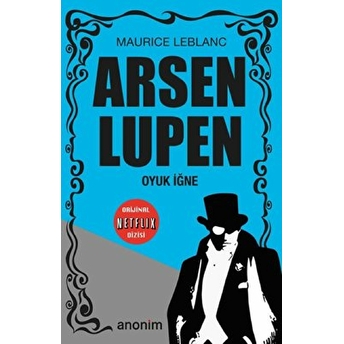 Arsen Lupen - Oyuk Iğne Maurice Leblanc