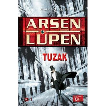 Arsen Lüpen - Tuzak Maurice Leblanc