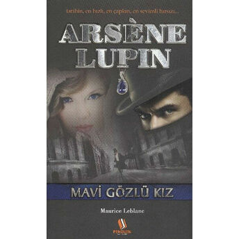 Arsene Lupen Mavi Gözlü Kız Maurice Leblanc