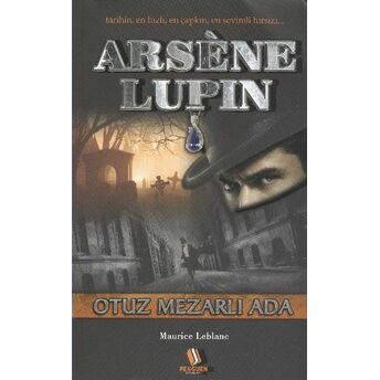 Arsene Lupen Otuz Mezarlı Oda Ali Özdemir