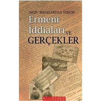 Arşiv Belgeleriyle Tehcir Ermeni Iddiaları Ve Gerçekler Necdet Sevinç