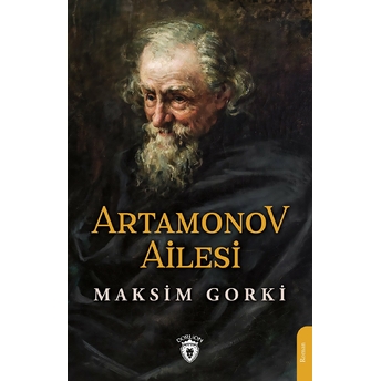 Artamonov Ailesi Maksim Gorki