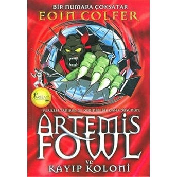 Artemis Fowl 5 - Kayıp Koloni Eoin Colfer