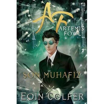 Artemis Fowl - Son Muhafız Eoin Colfer