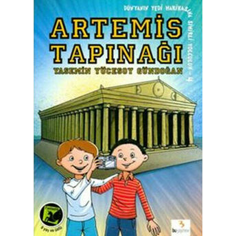 Artemis Tapınağı / Dünyanın Yedi Harikasına Sihirli Yolculuk -4 Yasemin Yücesoy Gündoğan