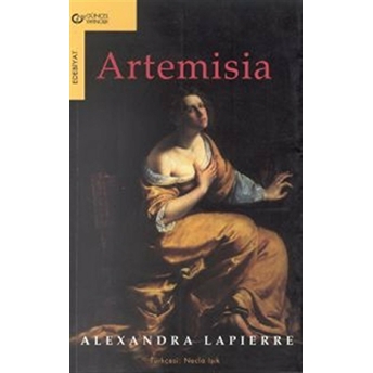 Artemisia Ölümsüzlük Için Düello Alexandra Lapierre