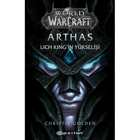 Arthas Lich King’in Yükselişi Christie Golden