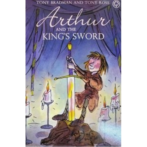 Arthur And The King'S Sword Tony Bradman