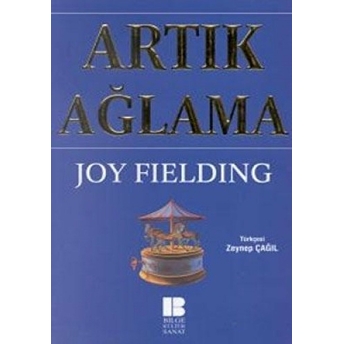 Artık Ağlama Joy Fielding