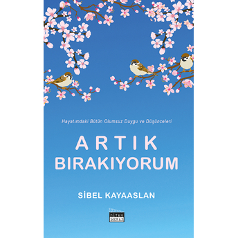 Artık Bırakıyorum