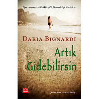 Artık Gidebilirsin Daria Bignardi