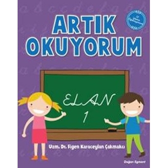 Artık Okuyorum 1 - Elan Figen Karaceylan Çakmakçı