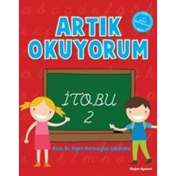 Artık Okuyorum 2 - Itobu Figen Karaceylan Çakmakçı