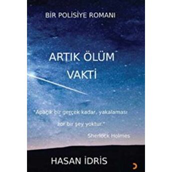 Artık Ölüm Vakti Hasan Idris