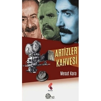 Artizler Kahvesi Mesut Kara