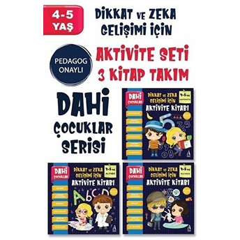 Arunas Yayıncılık Dahi Çocuklar Serisi Aktivite Seti 4-5 Yaş – (3 Kitap Takım)