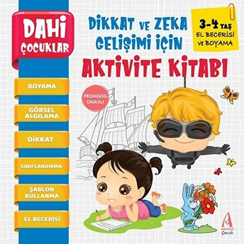 Arunas Yayıncılık Pedagog Onaylı Dahi Çocuklar Aktivite Kitabı 3-4 Yaş