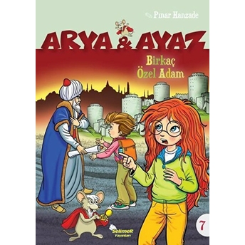 Arya Ve Ayaz 7 Birkaç Özel Adam Pınar Hanzade