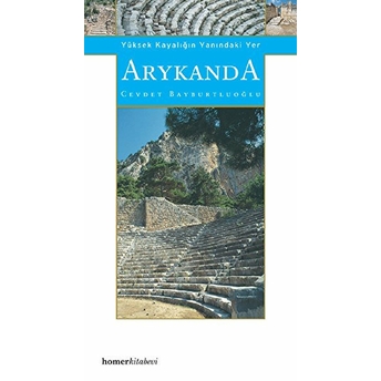 Arykanda Cevdet Bayburtluoğlu