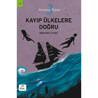 Arzavul Tepesi 3: Kayıp Ülkelere Doğru Mehmet Erkan