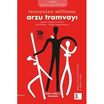 Arzu Tramvayı Tennessee Williams