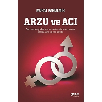 Arzu Ve Acı - Murat Kandemir