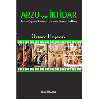 Arzu Ve Iktidar-Özlem Hoşcan