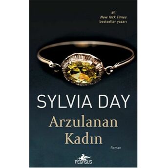 Arzulanan Kadın Sylvia Day