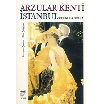 Arzular Kenti Istanbul Cornelia Golna