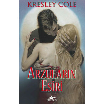 Arzuların Esiri Kresley Cole