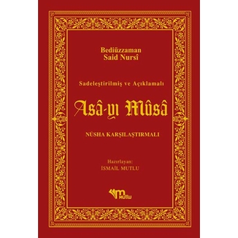 Asa-Yı Musa Ciltli Bediüzzaman Said Nursi