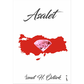 Asalet - Ismet H. Öztürk