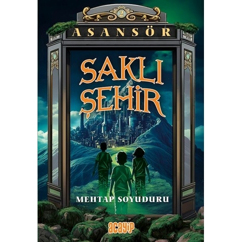 Asansör 2 - Saklı Şehir Mehtap Soyuduru