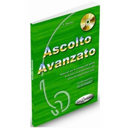 Ascolto Avanzato +Cd (Italyanca Ileri Seviye Dinleme) - T. Marin