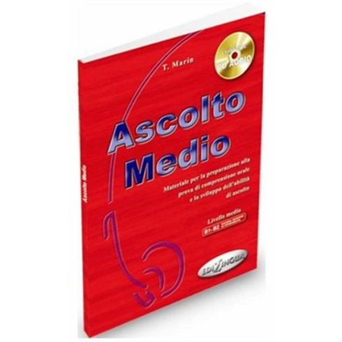 Ascolto Medio + Cd (Italyanca Orta Seviye Dinleme)-T. Marin