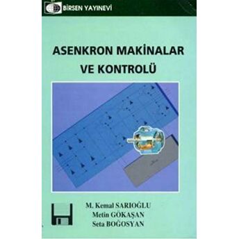 Asenkron Makinalar Ve Kontrolü M. Kemal Sarıoğlu