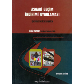 Asgari Geçim Indirimi Uygulaması – Maliye Ve Hukuk Yayınları