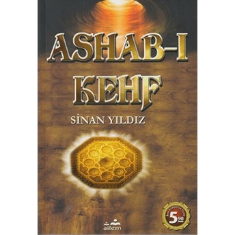 Ashab-I Kehf Sinan Yıldız