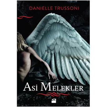 Asi Melekler Ciltli Danielle Trussoni