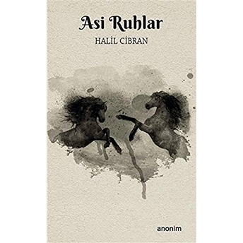 Asi Ruhlar Halil Cibran