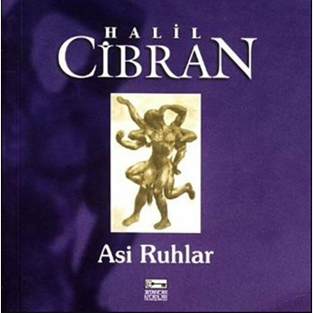 Asi Ruhlar Halil Cibran