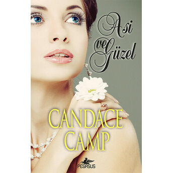 Asi Ve Güzel Candace Camp