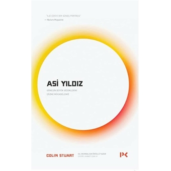 Asi Yıldız - Güneşin Büyük Gizemlerini Çözme Mücadelemiz Colin Stuart