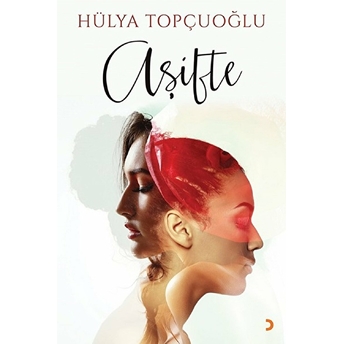 Aşifte - Hülya Topçuoğlu